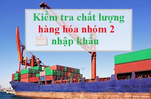 Hà Nội triển khai thực hiện dịch vụ công trực tuyến toàn trình đối với thủ tục kiểm tra chất lượng hàng hóa nhóm 2 nhập khẩu