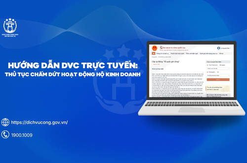 Hướng dẫn DVC trực tuyến: Thủ tục chấm dứt hoạt động hộ kinh doanh