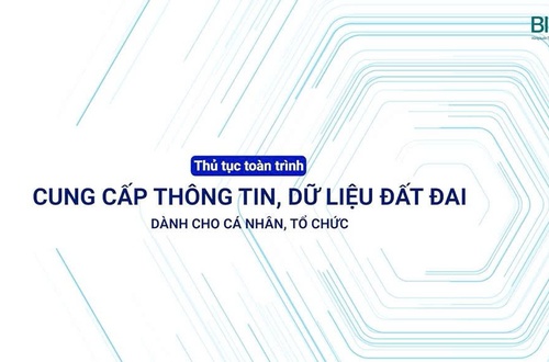 Hướng dẫn công dân thực hiện thủ tục “Cung cấp thông tin, dữ liệu đất đai” trực tuyến trên Cổng Dịch vụ công Quốc gia