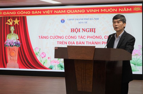 Hà Nội: Tăng cường công tác phòng chống dịch