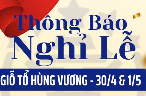 Trung tâm Phục vụ hành chính công thành phố Hà Nội thông báo lịch nghỉ lễ Giỗ Tổ Hùng Vương, 30/4 và 01/5 năm 2026