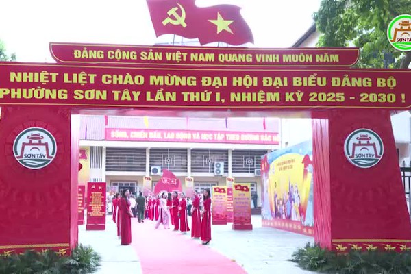 SƠN TÂY TỔ CHỨC THÀNH CÔNG ĐẠI HỘI ĐẠI BIỂU ĐẢNG BỘ PHƯỜNG LẦN THỨ I, NHIỆM KỲ 2025-2030