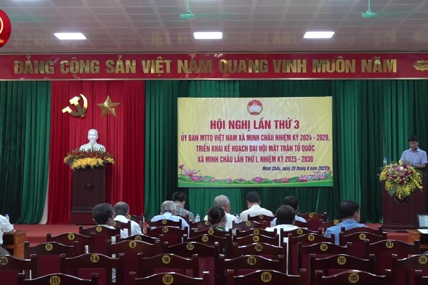 Uỷ ban MTTQ Việt Nam xã Minh Châu: triển khai Kế hoạch tổ chức Đại hội lần thứ I