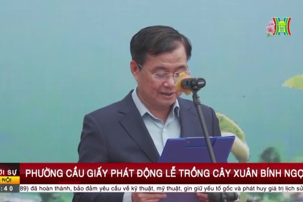 CẦU GIẤY: PHÁT ĐỘNG TẾT TRỒNG CÂY, CHUNG TAY KIẾN TẠO ĐÔ THỊ XANH BỀN VỮNG