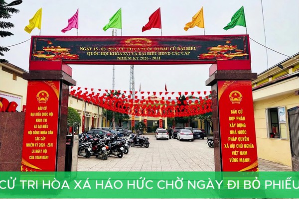 CỬ TRI HÒA XÁ HÁO HỨC CHỜ NGÀY ĐI BỎ PHIẾU