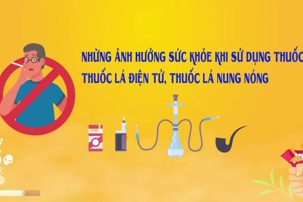 NHỮNG ẢNH HƯỞNG SỨC KHOẺ KHI SỬ DỤNG THUỐC LÁ, THUỐC LÁ ĐIỆN TỬ, THUỐC LÁ NUNG NÓNG
