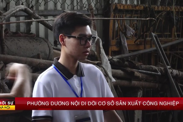 PHƯỜNG DƯƠNG NỘI DI DỜI CƠ SỞ SẢN XUẤT CÔNG NGHIỆP RA KHỎI ĐỊA BÀN