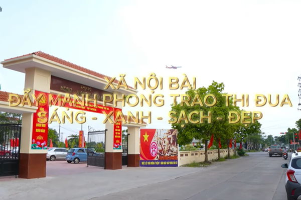 XÃ NỘI BÀI THI ĐUA THỰC HIỆN PHONG TRÀO SÁNG - XANH SẠCH - ĐẸP