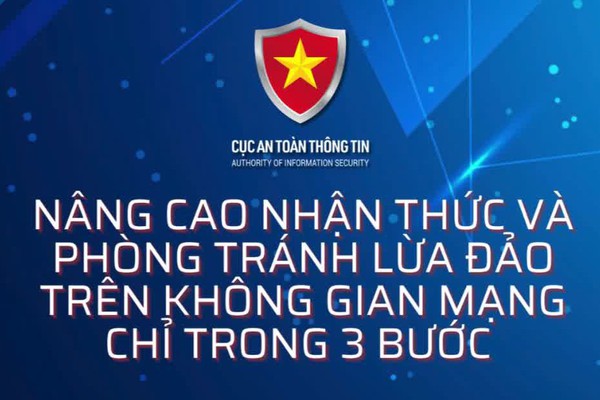 Kỹ năng nhận diện phòng chống lừa đảo trên không gian mạng