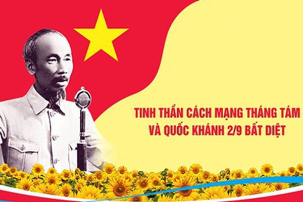 Ngày 2-9-1945 - Sự kiện vĩ đại và ý nghĩa trong lịch sử dân tộc Việt Nam