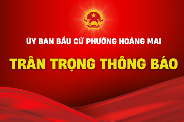 Ủy ban bầu cử phường Hoàng Mai triển khai công tác bầu cử