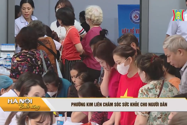 KIM LIÊN: CHĂM SÓC SỨC KHỎE TOÀN DÂN, HƯỚNG TỚI HỆ THỐNG Y TẾ THÔNG MINH, BỀN VỮNG