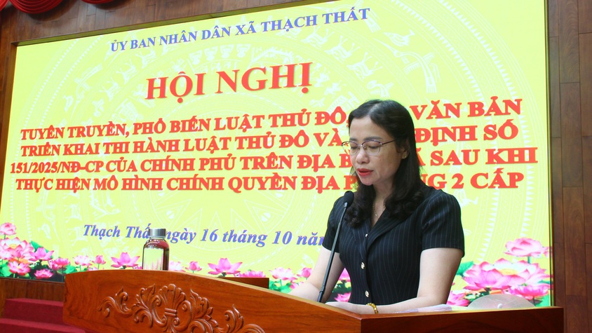 THẠCH THẤT: TUYÊN TRUYỀN, PHỔ BIẾN LUẬT THỦ ĐÔ VÀ NGHỊ ĐỊNH SỐ 151/2025/NĐ-CP CỦA CHÍNH PHỦ CHO NHÂN DÂN TRÊN ĐỊA BÀN