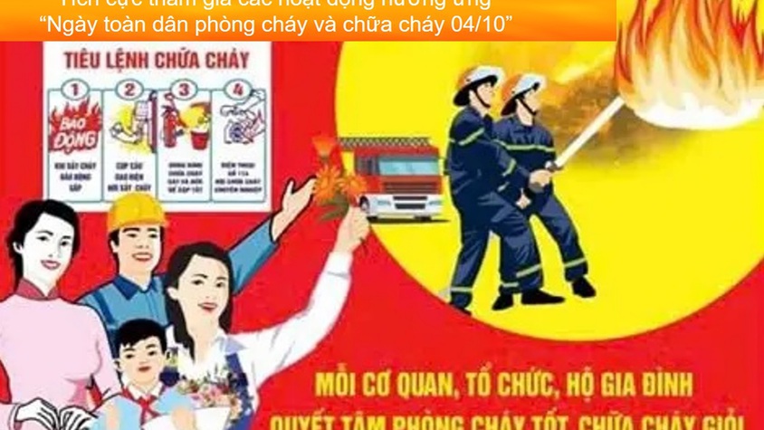 BÀI TUYÊN TRUYỀN   NGÀY TOÀN DÂN PHÒNG CHÁY VÀ CHỮA CHÁY” (04/10)