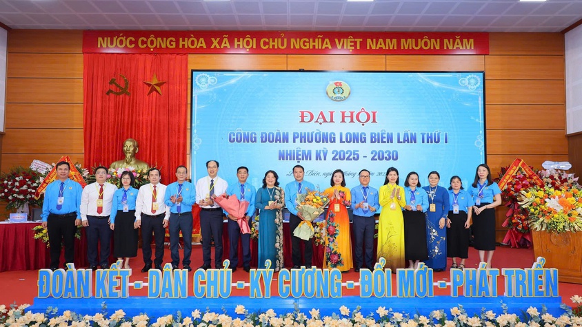 Đại hội Công đoàn phường Long Biên lần thứ I, nhiệm kỳ 2025-2030 thành công tốt đẹp