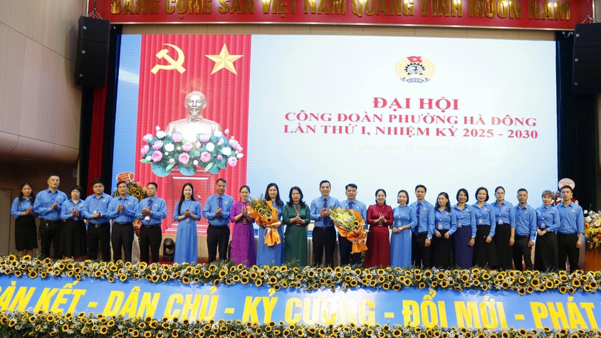 Đại hội Công đoàn phường Hà Đông lần thứ I, nhiệm kỳ 2025- 2030 thành công tốt đẹp
