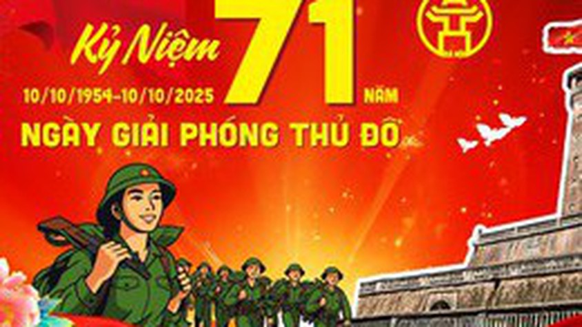 Kỷ niệm 71 năm Ngày Giải phóng Thủ đô (10/10/1954 - 10/10/2025), 26 năm thành phố Hà Nội được công nhận 