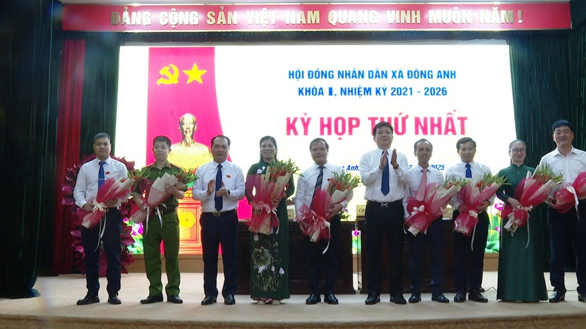 Kỳ họp thứ nhất HĐND xã Đông Anh khóa I, nhiệm kỳ 2021 – 2026