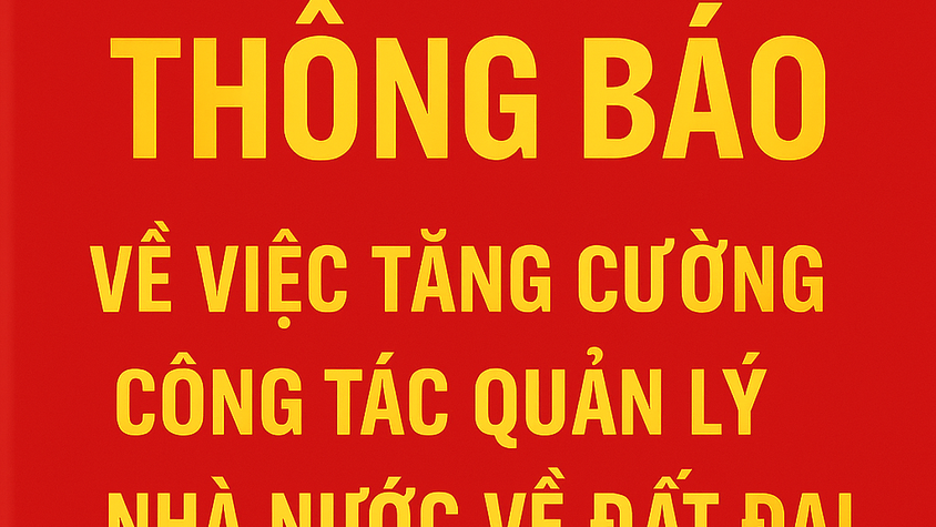 Thông báo của UBND xã Hương Sơn về việc tăng cường công tác quản lý Nhà nước về đất đai và trật tự xây dựng trên địa bàn