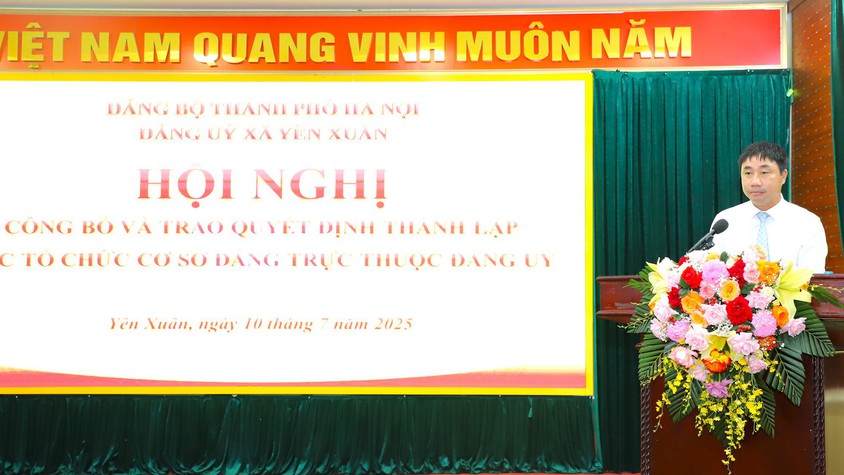 Đảng uỷ xã Yên Xuân: Hội nghị công bố và trao quyết định thành lập các tổ chức cơ sở Đảng trực thuộc đảng uỷ