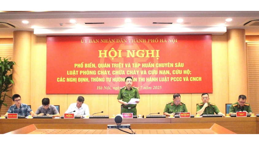 UBND thành phố Hà nội tổ chức Hội nghị phổ biến, quán triệt và tập huấn chuyên sâu Luật Phòng cháy, chữa cháy và cứu nạn, cứu hộ