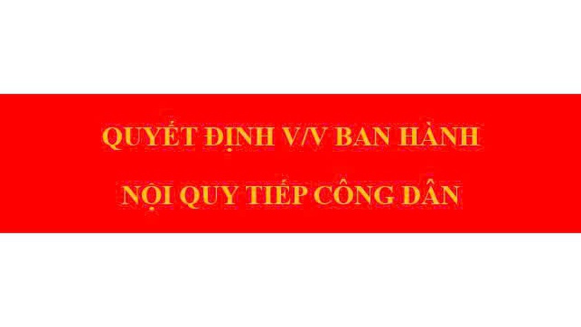 Quyết định về việc ban hành Nội quy Tiếp công dân của UBND xã Phúc Sơn