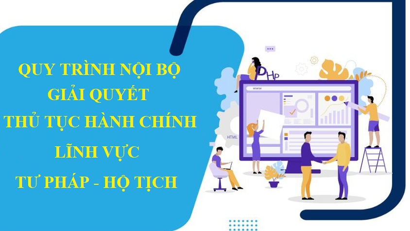 Quyết định phê duyệt quy trình nội bộ - quy trình điện tử giải quyết thủ tục hành chính lĩnh vực Hộ tịch thuộc thẩm quyền của các cơ quan, đơn vị của thành phố Hà Nội