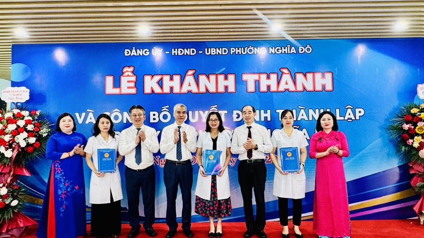 Lễ khánh thành và công bố Quyết định thành lập Trạm Y tế phường Nghĩa Đô