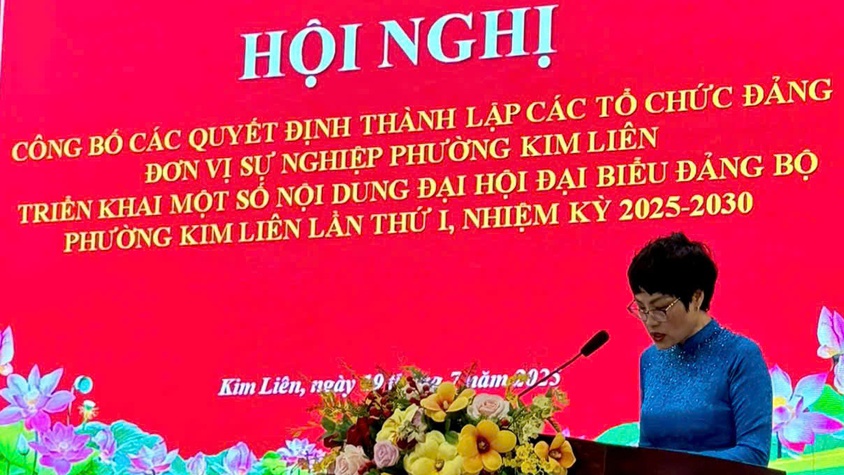 PHƯỜNG KIM LIÊN: CÔNG BỐ QUYẾT ĐỊNH THÀNH LẬP CÁC TỔ CHỨC ĐẢNG TRỰC THUỘC; ĐƠN VỊ SỰ NGHIỆP