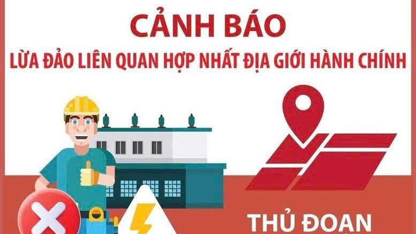 CẢNH BÁO LỪA ĐẢO LIÊN QUAN HỢP NHẤT ĐỊA GIỚI HÀNH CHÍNH