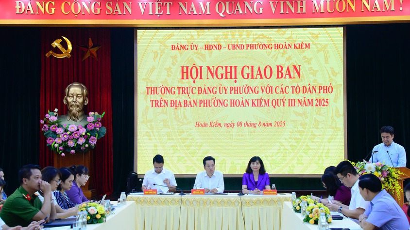  Phường Hoàn Kiếm tổ chức hội nghị giao ban với các Tổ dân phố trên địa bàn.
