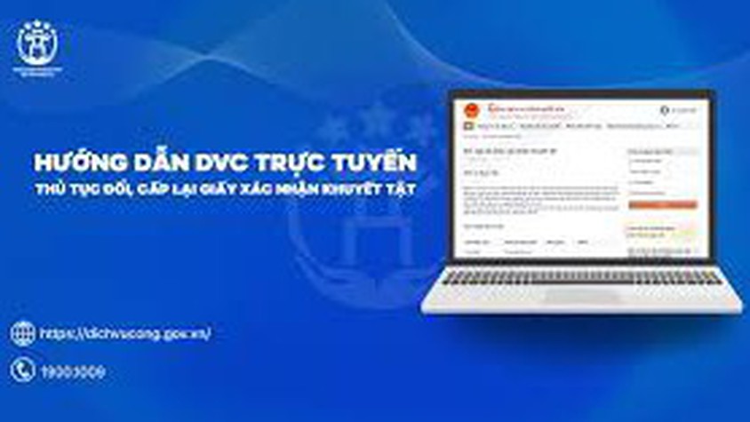 Hướng dẫn Thủ tục đổi, cấp lại Giấy xác nhận khuyết tật