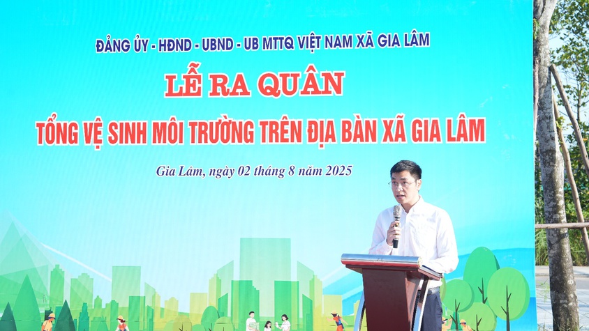 Gia Lâm tổ chức Lễ ra quân tổng vệ sinh môi trường hướng tới kỷ niệm 80 năm Cách mạng Tháng Tám và Quốc khánh 2/9