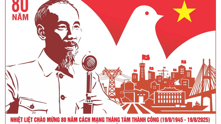 TRIỂN KHAI ĐỒNG BỘ CÔNG TÁC TUYÊN TRUYỀN CỔ ĐỘNG TRỰC QUAN KỶ NIỆM 80 NĂM CÁCH MẠNG THÁNG TÁM VÀ QUỐC KHÁNH 2-9