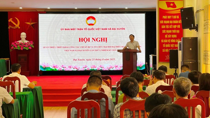 Xã Đại Xuyên quán triệt, triển khai công tác chuẩn bị tổ chức Đại hội đại biểu MTTQ Việt Nam xã Đại Xuyên lần thứ I, nhiệm kỳ 2025 - 2030.