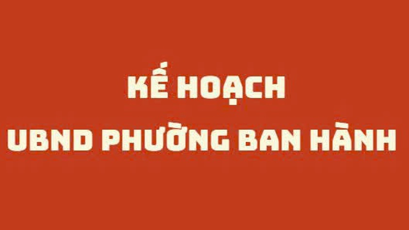 UBND phường ban hành Kế hoạch số 72/KH-UBND về Tổ chức lấy ý kiến Nhân dân và trình HĐND phường
về đổi tên tổ dân phố trên địa bàn phường Phương Liệt