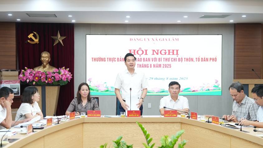 Đảng ủy xã Gia Lâm tổ chức hội nghị giao ban định kỳ tháng 8/2025 với Bí thư chi bộ các thôn, tổ dân phố