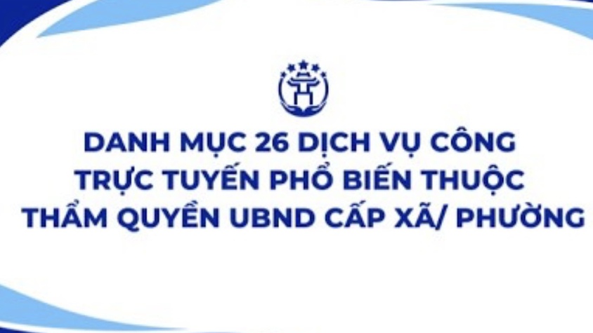 Video hướng dẫn công dân thực hiện 26 thủ tục hành chính phổ biến cấp phường