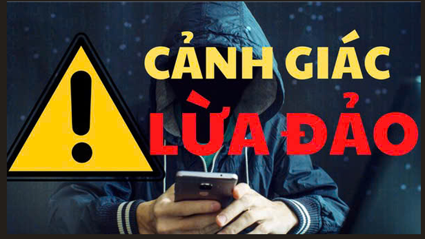 CẢNH GIÁC LỪA ĐẢO