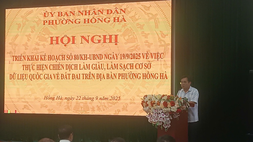 UBND PHƯỜNG HỒNG HÀ TRIỂN KHAI CHIẾN DỊCH 90 NGÀY “LÀM GIÀU — LÀM SẠCH” CƠ SỞ DỮ LIỆU ĐẤT ĐAI