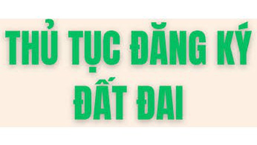 Thủ tục Đăng ký đất đai, tài sản gắn liền với đất, cấp Giấy chứng nhận quyền sử dụng đất, quyền sở hữu tài sản gắn liền với đất lần đầu đối với cá nhân, hộ gia đình, cộng đồng dân cư tại UBND phường Cửa Nam hiện hành
