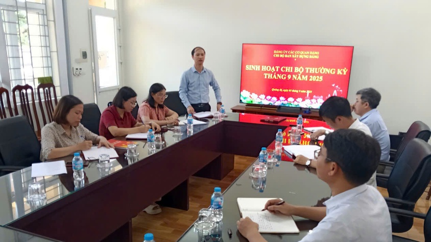 Chi bộ Ban xây dựng Đảng tổ chức sinh hoạt chuyên đề “Đổi mới và nâng cao chất lượng sinh hoạt chi bộ trong giai đoạn mới và công tác ban hành Nghị quyết chi bộ”