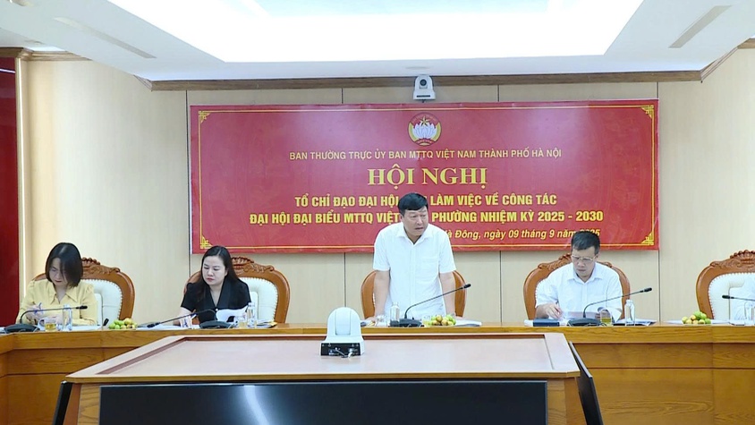 Tổ chỉ đạo đại hội số 7 MTTQ thành phố Hà Nội làm việc 6 phường về công tác đại hội đại biểu MTTQ Việt Nam phường nhiệm kỳ 2025-2030