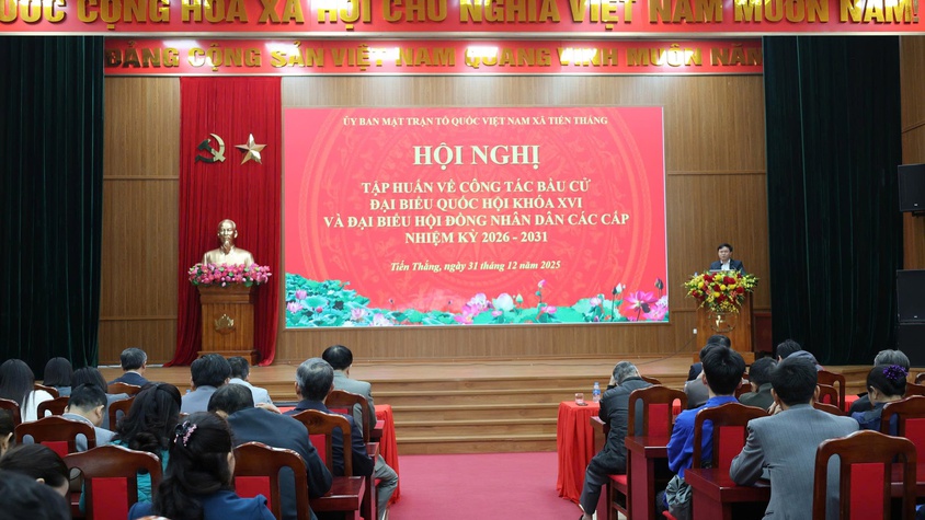 Xã Tiến Thắng tổ chức tập huấn về công tác bầu cử
Đại biểu quốc hội khóa XVI nhiệm kỳ 2026 – 2031
