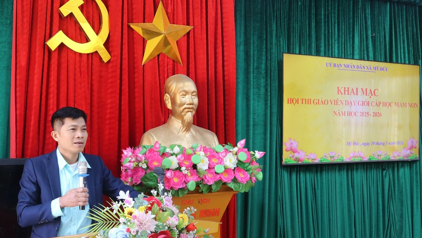 Xã Mỹ Đức khai mạc Hội thi Giáo viên dạy giỏi cấp học mầm non năm học 2025 – 2026