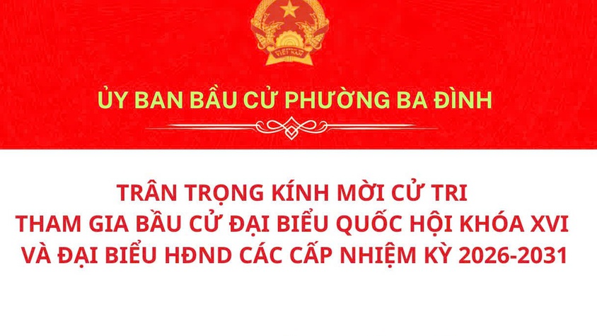 Phường Ba Đình thông báo các khu vực bỏ phiếu phục vụ bầu cử đại biểu Quốc hội khóa XVI và đại biểu HĐND các cấp
