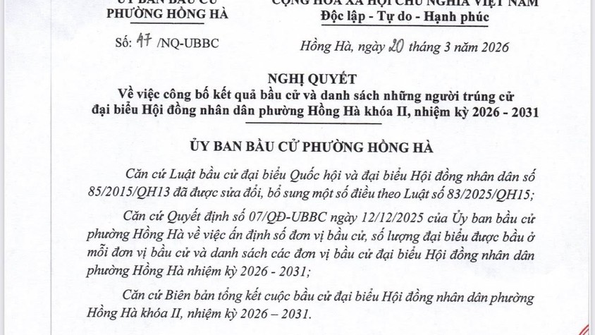 ỦY BAN BẦU CỬ PHƯỜNG HỒNG HÀ CÔNG BỐ DANH SÁCH  30 NGƯỜI TRÚNG CỬ ĐẠI BIỂU HĐND PHƯỜNG HỒNG HÀ KHÓA II, NHIỆM KỲ 2026 - 2031 