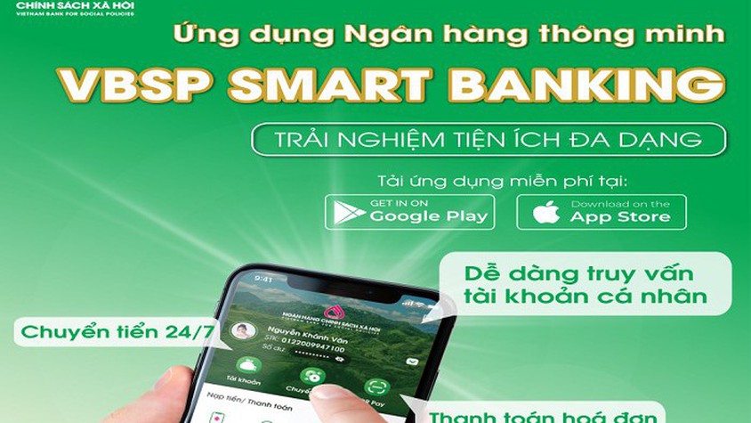 NHIỀU TIỆN ÍCH MỚI TRÊN ỨNG DỤNG VBSP SMARTBANKING