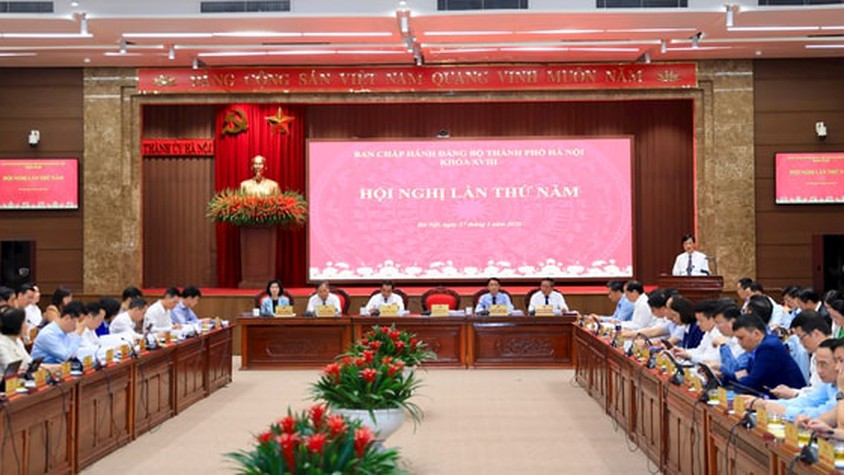 Hội nghị lần thứ năm Ban Chấp hành Đảng bộ TP Hà Nội khóa XVIII bàn thảo các vấn đề phát triển Thủ đô trong kỷ nguyên mới