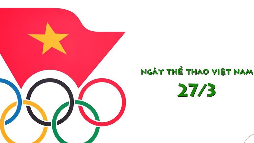 80 năm ngày truyền thống ngành thể dục thể thao (27/3/1946 – 27/3/2026): Khơi dậy sức mạnh toàn dân vì một Việt Nam khỏe mạnh, phát triển.